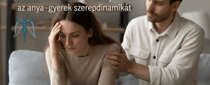 Egy nő és egy férfi látható egy párkapcsolati helyzetben, ahol a nő gondoskodó, szülői szerepben, a férfi pedig elfordulva, gyermeki testtartásban jelenik meg. A képen a felirat: „Én csak szeretni akartam…” – Amikor felnőttként is újraéled az anya–gyerek szerepdinamika.